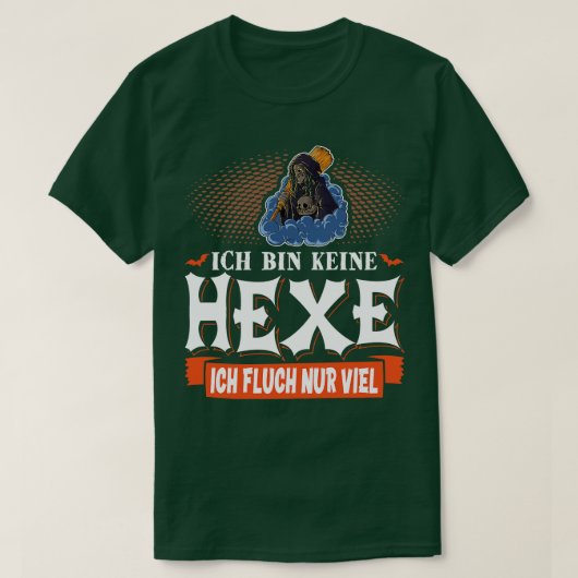 T-shirt Ich Bin Keine Hexe Lustiges Attachant Karneval (Design devant)