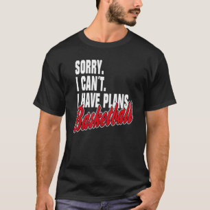 T-shirt Ich Habe Plane Basketball Sayons Statement Outfi