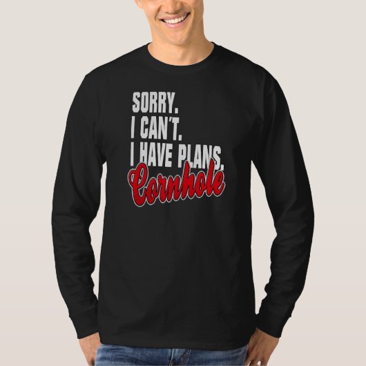 T-shirt Ich habe Pläne Cornhole (Devant)