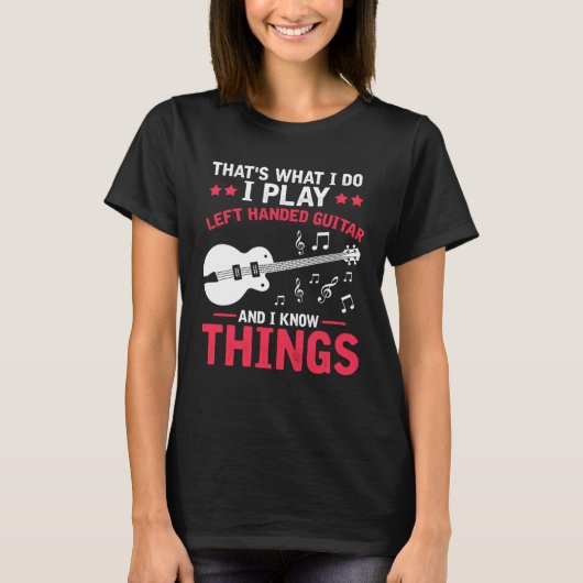 T-shirt Ich spiel Guitar for Left Handed and knows some mu (Devant)