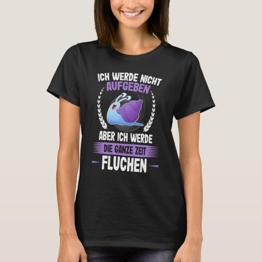 T-shirt Ich Werde Nicht Ababben Snails Runner Jogging Runn (Devant)