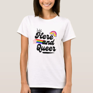 T-shirt Ici et les femmes blanches queer