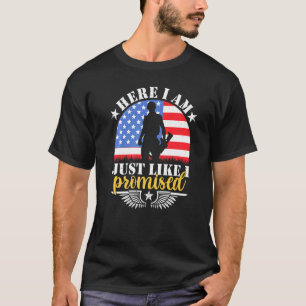 T-shirt Ici, Je Suis Comme Je Nous Ai Promis Soldat Homeco