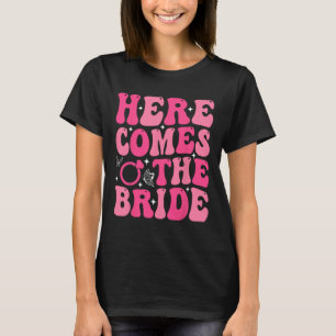 T-shirt Ici vient la mariée Groupe de mariage Enterrement