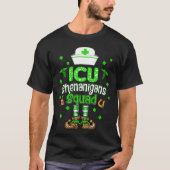 T-shirt ICU Shenanigans Squad Family Group Nurse St Patric (Devant)