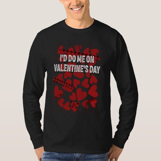 T-shirt Id Do Me on Valentines Day Matching Couples Humor (Devant)