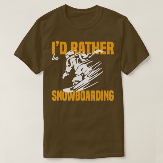 T-shirt Id Plutôt Être Snowboard (2) (Design devant)