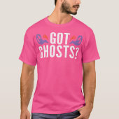 T-shirt I'D Rather Be Ghost Hunting (Devant)