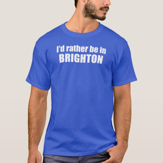 T-shirt I'd Rather Be In Brighton Utah (Devant)