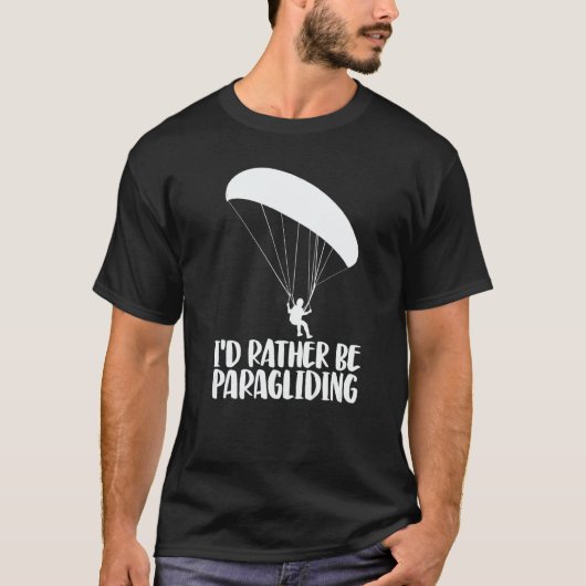 T-shirt I'd Rather Be Paragliding Women Paraglider Advent (Devant)