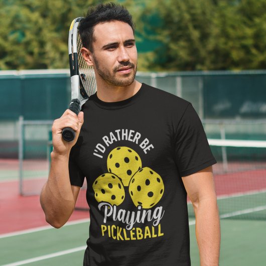T-shirt I'd Rather Be Playing Pickleball funny Pickleball