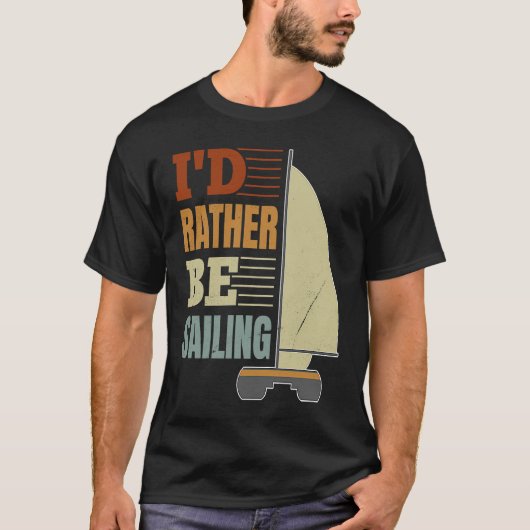 T-shirt I'd Rather Be Sailing Catamaran Captain 4 (Devant)