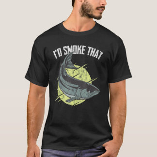 T-shirt Id Smoke That Salmon Grill Barbeque Fish