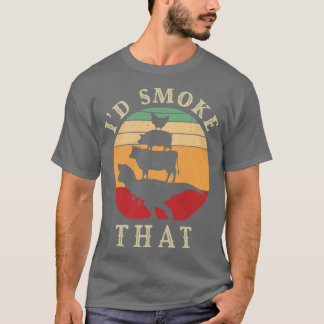 T-shirt Id Smokehat Perfect Pitmaster Gift Meat Grilling B