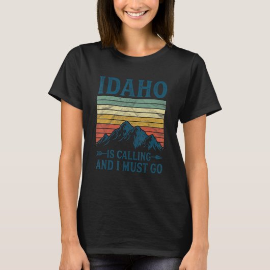 T-shirt Idaho Appelle Et Je Dois Aller 1 (Devant)