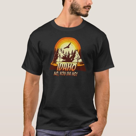 T-shirt Idaho You Da Ho (Devant)