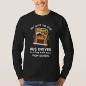 T-shirt Idéal Pour Le Bus Conducteur Citation École Bus (Devant)