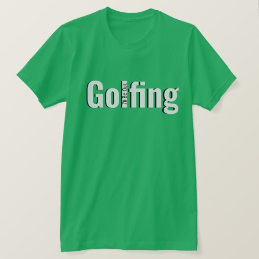 T-shirt Idéal Pour Les Golfeurs (Design devant)