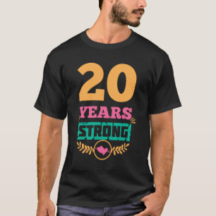T-shirt Idée cadeau du 20e anniversaire Vingt ans T-s fort