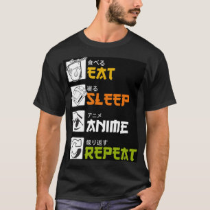 T-shirt Idée cadeau Eat Sleep Anime Repeat Cosplayer
