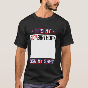 T-shirt Idée d'anniversaire 30e Signe Mon drôle 30 ans
