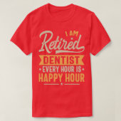 T-shirt Idées Cadeaux Dentistes Retraités Dentistes Dentis (Design devant)
