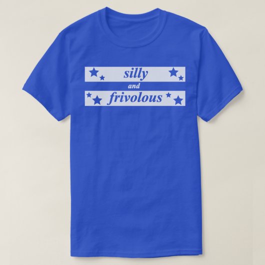 T-shirt idiot et frivole (Design devant)