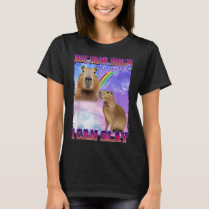T-shirt Idk Combien De Temps Je Peux Lancer Capybara