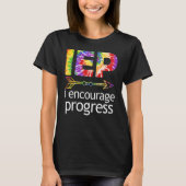 T-shirt IEP Encourage Progress Special Education School Te (Devant)