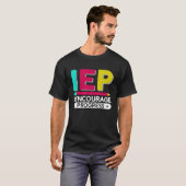 T-shirt IEP I Encourage Progress Special Education School  (Devant entier)