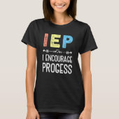 T-shirt Iep I Encourager Le Progrès De L'École Spéciale D' (Devant)