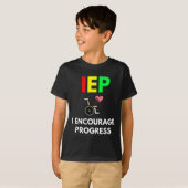 T-shirt IEP I Encourager Progress Special Education School (Devant entier)