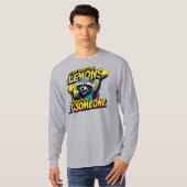 T-shirt If life gives you lemons... (Devant entier)