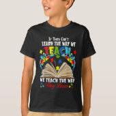T-shirt If They Can't Learn The Way We Teach (Devant)