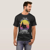 T-shirt If You Don't Like Camping Camper Retro Camping (Devant entier)
