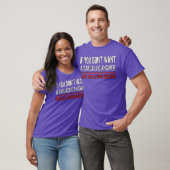 T-shirt If You Dont Want A Sarcastic Answer Funny Novelty  (Unisexe)