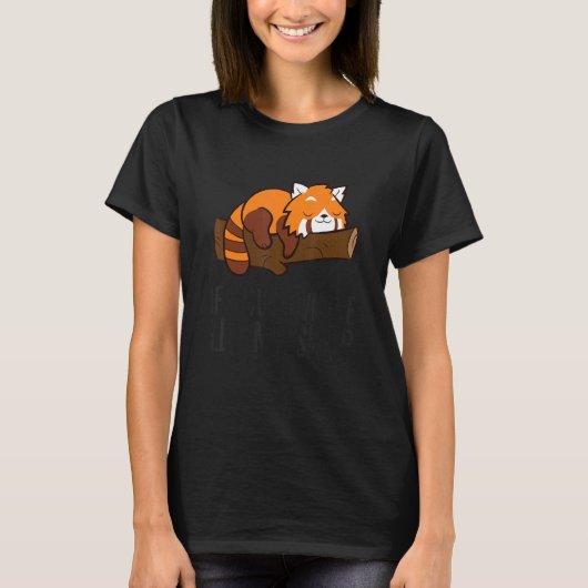 T-shirt If You Love Me Let Me Sleep Red Panda Pajama 1 (Devant)