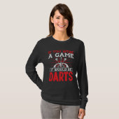 T-shirt If you were a game it would be darts (Devant entier)