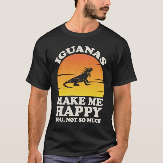 T-shirt Iguanas Make Me Happy, Iguana Clothes, Iguana (Devant)