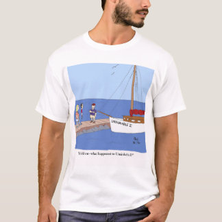 T-shirt II insubmersible ? Qu'est-il arrivé à Unsinkable I
