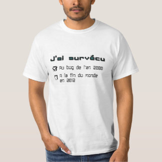 T-shirt "Ik heb het einde van de wereld overleefd"