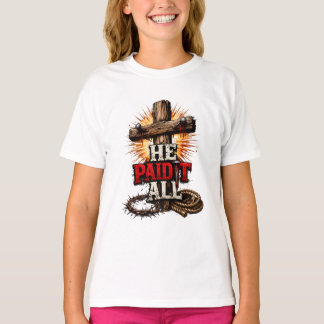 T-shirt Il a tout payé