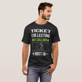 T-shirt Il Appelle Des Billets Collecte De Billets (Devant entier)