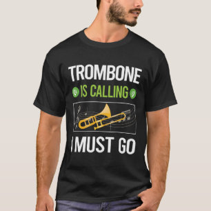 T-shirt Il Appelle Tromboniste Trombone
