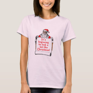 T-shirt Il commence à sembler beaucoup comme Noël