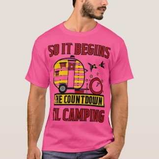 T-shirt il commence donc le compte à rebours jusqu'au camp