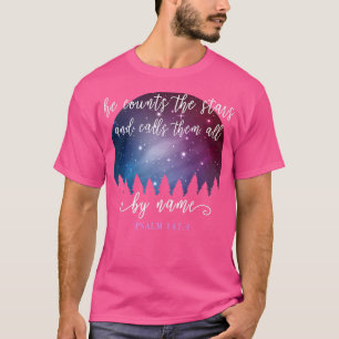 T-shirt Il Compte Les Étoiles Et Les Appelle Tous Par Nom