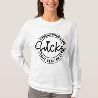 T-shirt Il craint mais reste dans votre voie