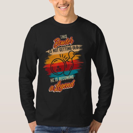 T-shirt Il Devient Une Légende De Bowling Designs Annivers (Devant)