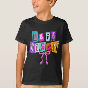 T-shirt Il Est Ressuscité Coquette Chrétienne Arc Jésus Bi